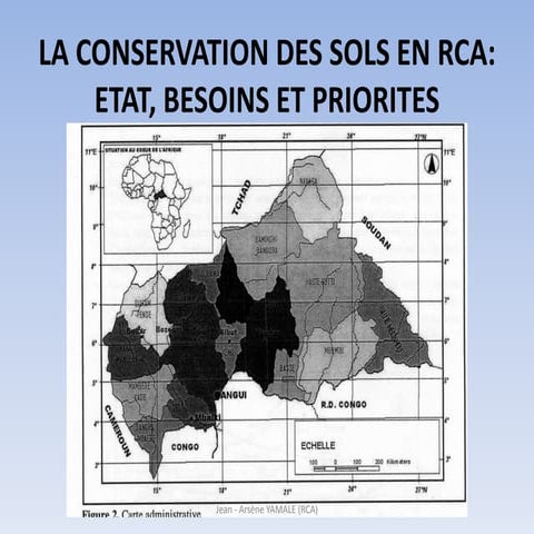 La conservation des sols en RCA: Etat, besoins et priorités, Jean ...