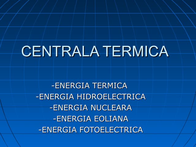 Centrala termica-prezentare
