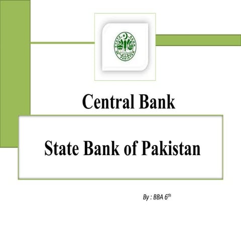 Centralbankandstatebankofpakistan 140529062927-phpapp01