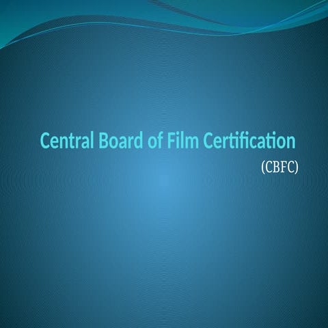 Censor board for movies and serials | PPT