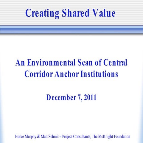 Central corridor anchor env scan