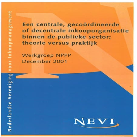 Centrale, gecoordineerde of decentrale inkoopfunctie 2002