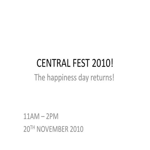 6.4 Central fest 2010!