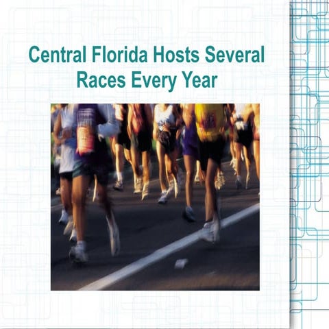 Central Florida Hosts Several Races Every Year