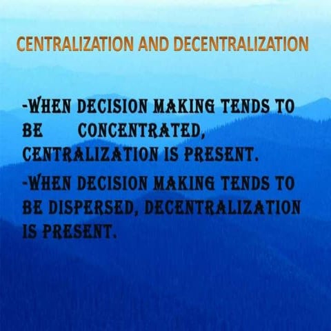 Centralisation and decentralisation 