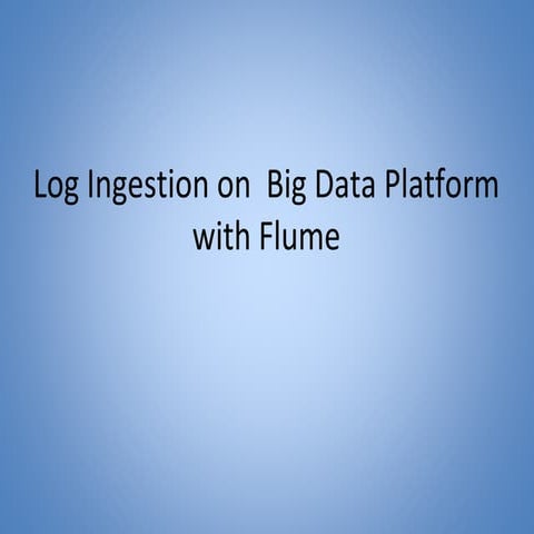 Centralized logging with Flume