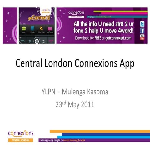 Central london connections presentation