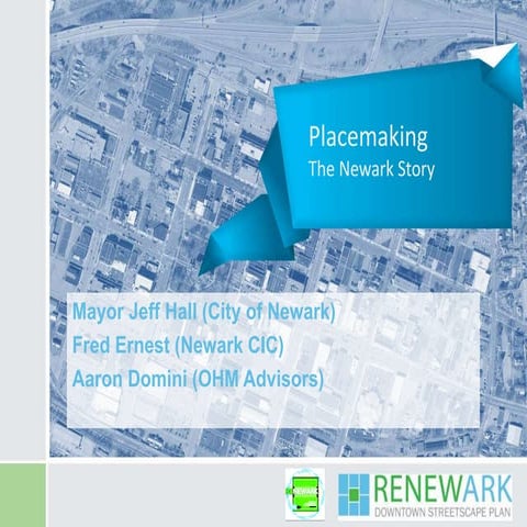 Placemaking: The Newark Story