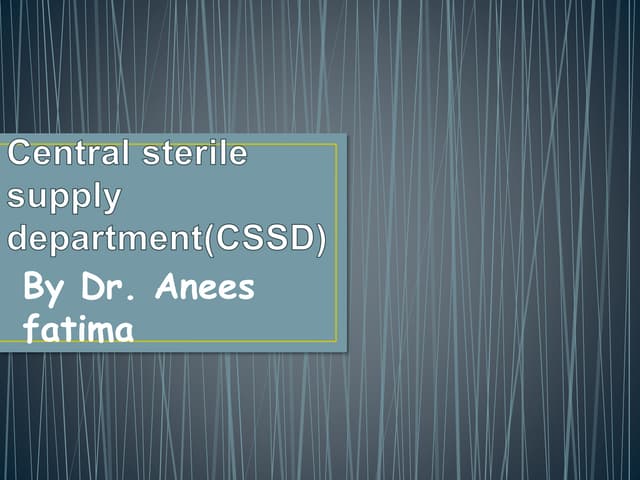 Central sterile supply department | PPTX | Infectious Diseases ...