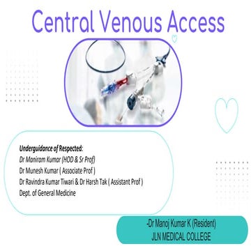 Central Venous Access 