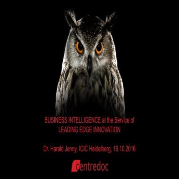 ICIC 2016: Business Intelligence at the Service of Leading Edge Innovation