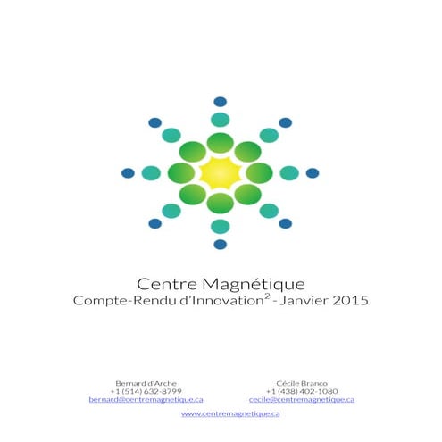 [Centre magnétique] compte rendu d’innovation2 - janvier 2015  