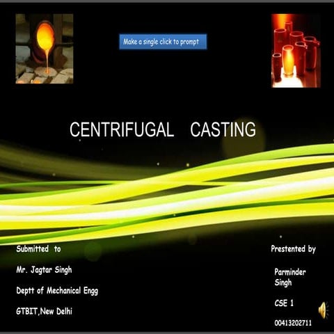 Centrifugal    casting