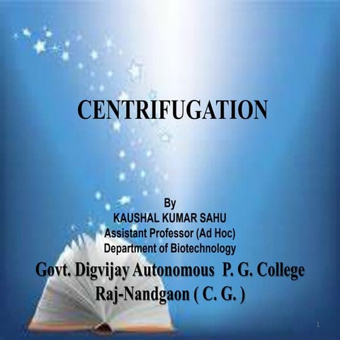 Centrifugation techniques by kk sahu