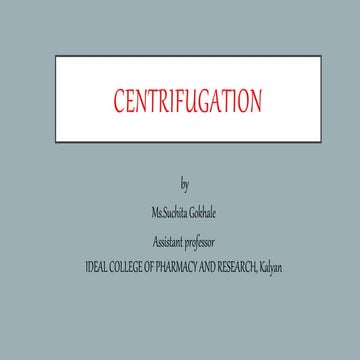 Centrifugation