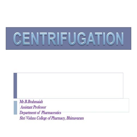 Centrifugation.ppt easy material as per PCI ssyllabus