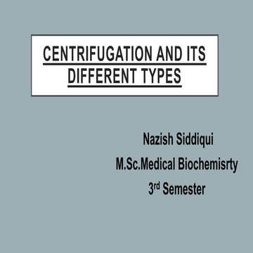 Centrifugation and its effects(M.SC).pptx