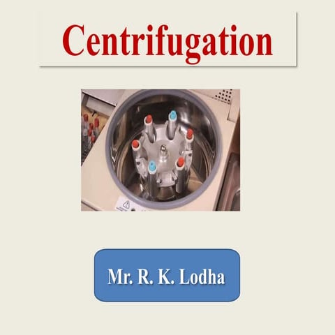 Centrifugation 