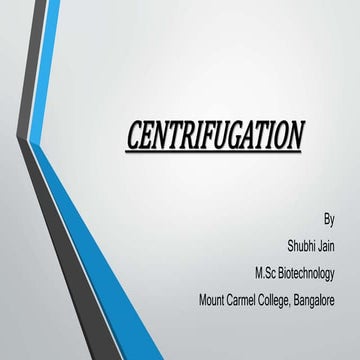 TOPIC OF DISCUSSION: CENTRIFUGATION SLIDESHARE.pptx