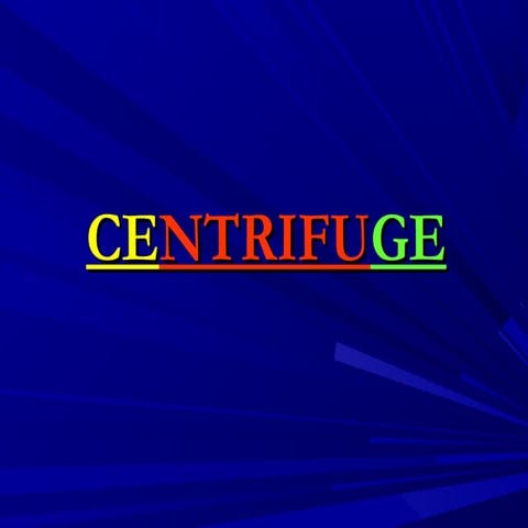 Centrifuge