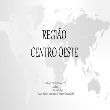 Centro Oeste Resumo