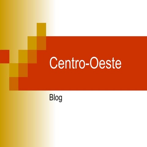 Centro-oeste versão blog