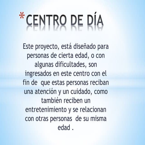 Proxecto de empresa: Centro de día
