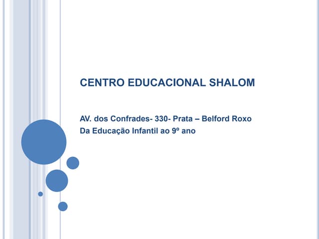 Centro Educacional Shalom