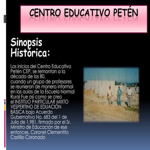 Centro educativo petén
