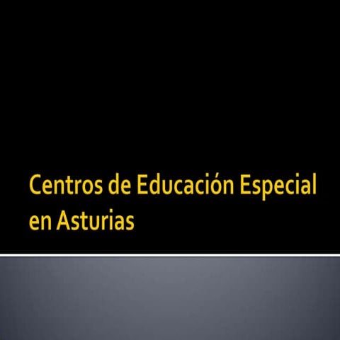 Centros de educación especial en asturias