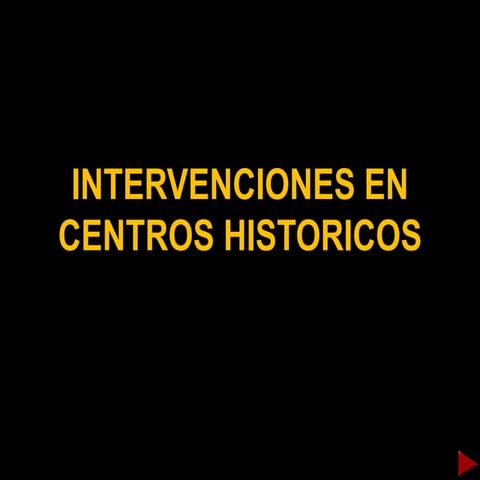 Centros Historicos