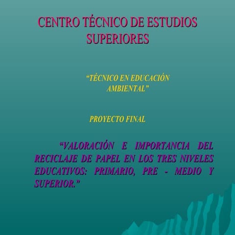 Centro técnico de estudios superiores