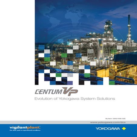 Centum VP - Evolution of Yokogawa System Solutions (2014)