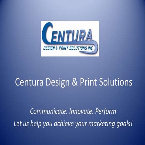Centura  Design & Print  Solutions, Inc.