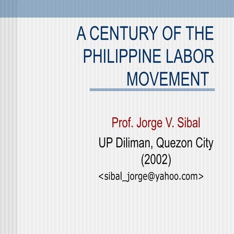 Century of phil. labor movement