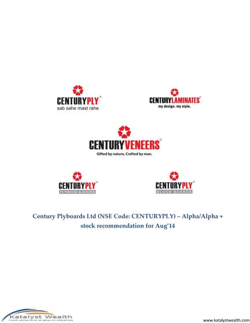 centuryplyboardsltdnsecode-centuryply-aug14katalystwealthalpharecommendation-150121003058-conversion-gate01-thumbnail.jpg