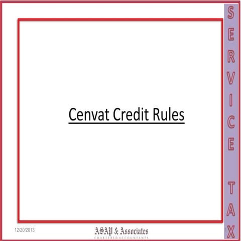 Cenvat credit rules