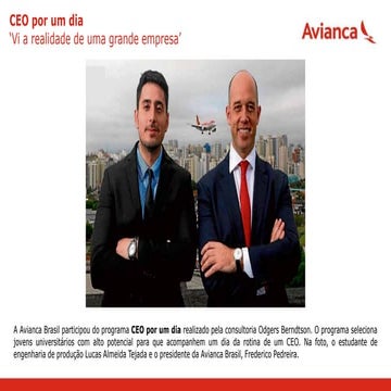 Avianca participa do programa CEO por um dia