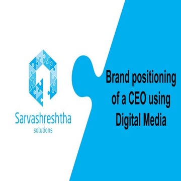 CEO Brand Positioning using Digital Media