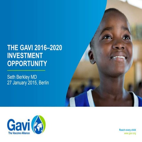 Gavi CEO presentation, Pledging Conference, Berlin 27 Jan 2015