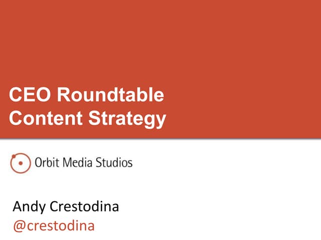 CEO Roundtable - Content Strategy Presentation