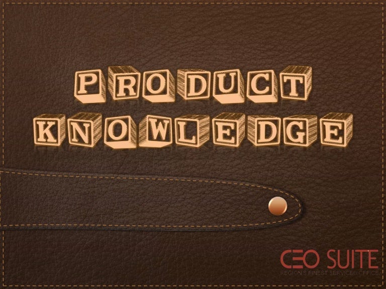 CEO SUITE Product Knowledge