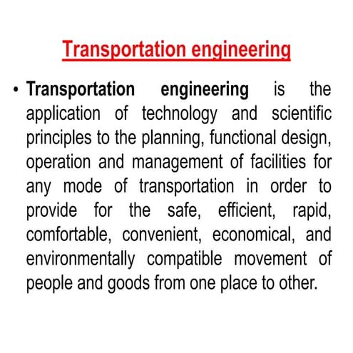 CE PC 506 TRANSPORTATION ENGINEERING.pptx
