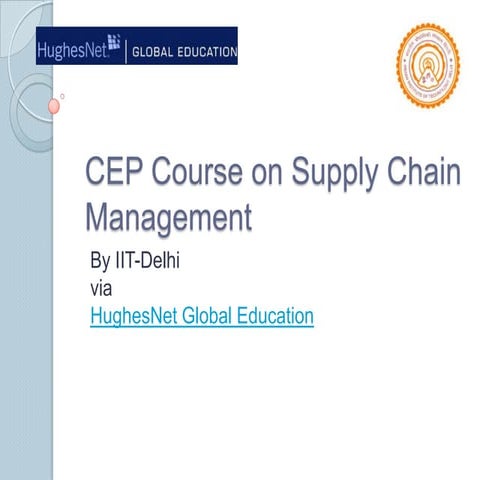 CEP course on supply chain management | PPTX