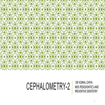 CEPHALOMETRY PART 2