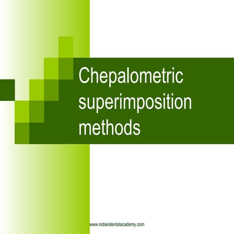 Cephalometric superimposition methods