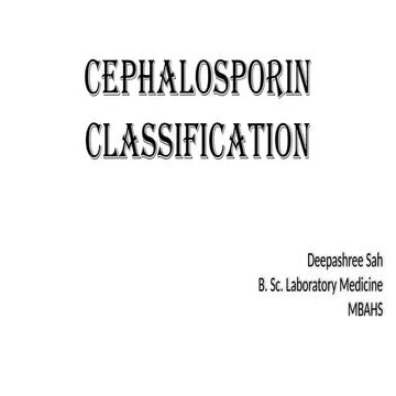 Cephalosporin Classification mnemonics pptx | PPTX