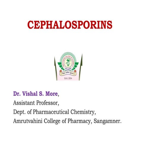 Cephalosporin- Beta lactam Antibiotic 