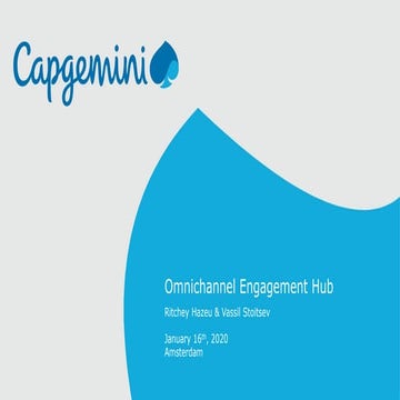 Omnichannel Engagement Hub