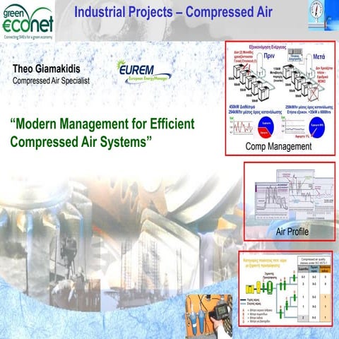Modern Management for Efficient Compressed Air Systems - Theo Giamakidis, Energy Manager, Green Air Energy
